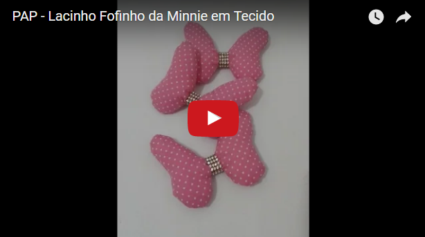 PAP – Lacinho Fofinho da Minnie em Tecido